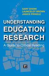 9781612055817-1612055818-Understanding Education Research: A Guide to Critical Reading