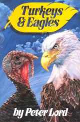 9780940232402-0940232405-Turkeys and Eagles