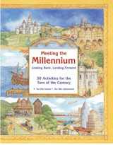 9781570911750-1570911754-Meeting the Millennium: 30 Activities for the Turn of the Century