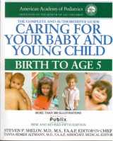 9780345533906-0345533909-Caring for Your Baby and Young Child (Birth to Age 5)