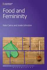 9780857856647-0857856642-Food and Femininity (Contemporary Food Studies: Economy, Culture and Politics)