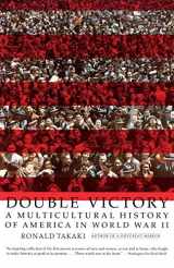 9780316831567-0316831565-Double Victory: A Multicultural History of America in World War II