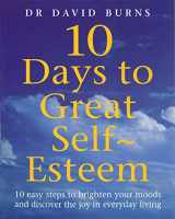 9780091825621-0091825628-10 Days to Great Self-Esteem