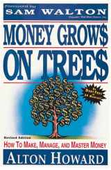 9781878990167-1878990160-Money Grows on Trees