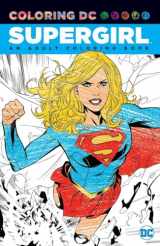 9781401267582-1401267580-Supergirl: An Adult Coloring Book