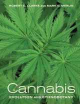 9780520292482-0520292480-Cannabis: Evolution and Ethnobotany