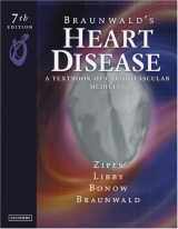 9780721604794-072160479X-Braunwald's Heart Disease: A Textbook of Cardiovascular Medicine, Single Volume