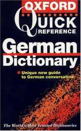 9780198601869-0198601867-The Oxford Quick Reference German Dictionary: German-English, English-German = Deutsch-Englisch, Englisch-Deutsch (English and German Edition)