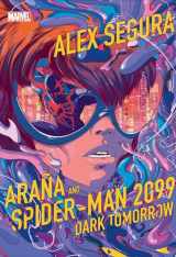 9781368079006-1368079008-Araña and Spider-Man 2099: Dark Tomorrow
