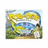 9781601694805-1601694806-Melissa & Doug Children's Book - Poke-A-Dot: Dinosaurs A to Z (Board Book with Buttons to Pop) - FSC Certified