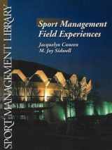 9781885693426-1885693427-Sport Management Field Experiences