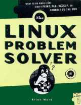 9781886411357-1886411352-The Linux Problem Solver (with CD-ROM)