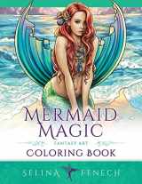 9781922390394-1922390399-Mermaid Magic Fantasy Art Coloring Book (Fantasy Coloring by Selina)
