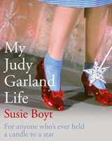 9781844084111-1844084116-My Judy Garland Life