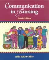 9780323008723-0323008720-Communication in Nursing: Communicating Assertively and Responsibly in Nursing