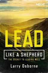 9780718096410-071809641X-Lead Like a Shepherd: The Secret to Leading Well