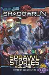 9781941582305-1941582303-Shadowrun: Sprawl Stories: Volume One