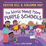 9780593434901-0593434900-The World Needs More Purple Schools (My Purple World)