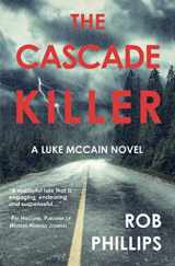 9780999707586-0999707582-The Cascade Killer (Luke McCain Mysteries)