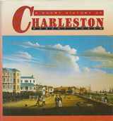 9781570031960-1570031967-A Short History of Charleston