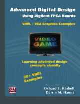 9780982497036-0982497032-Advanced Digital Design Using Digilent FPGA Boards: VHDL / VGA Graphics Examples