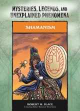 9780791093962-0791093964-Shamanism (Mysteries, Legends, and Unexplained Phenomena)