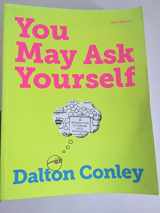 9780393912999-039391299X-You May Ask Yourself: An Introduction to Thinking Like a Sociologist