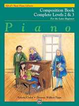 9780882849454-088284945X-Alfred's Basic Piano Library Composition Book Complete, Bk 2 & 3: For the Later Beginner (Alfred's Basic Piano Library, Bk 2 & 3)