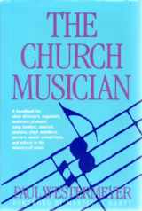 9780060693312-0060693312-The Church Musician