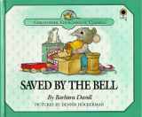9780802449344-0802449344-Saved by the Bell: A Gift in Secret Pacifies Anger, Proverbs 21:14 (Christopher Churchmouse Classics)
