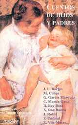 9788495642004-849564200X-Cuentos de hijos y padres: Estampas de familia (Spanish Edition)