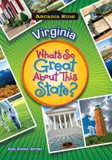9781589730182-1589730186-Virginia: What's So Great About This State? (Arcadia Kids)