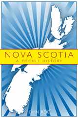 9781552663257-1552663256-Nova Scotia: A Pocket History