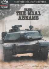 9780516233420-0516233424-Tank: The M1A1 Abrams (High-Tech Military Weapons)