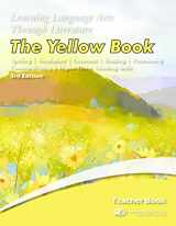 9781929683413-1929683413-Learning Language Arts Through Literature, The Yellow Teacher's Book, 3rd Edition