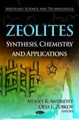 9781619428614-161942861X-Zeolites: Synthesis, Chemistry and Applications (Materials Science and Technologies: Chemical Engineering Methods and Technology)