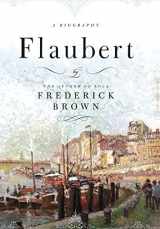 9780316118781-0316118788-Flaubert: A Biography