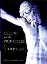 9780521813211-0521813212-Cellini and the Principles of Sculpture
