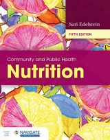 9781284234237-1284234231-Community and Public Health Nutrition