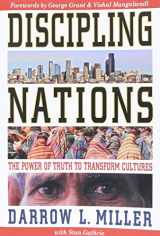 9781576582480-1576582485-Discipling Nations: The Power of Truth to Transform Cultures