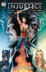 9781401275242-1401275249-Injustice Gods Among Us Year Three: The Complete Collection