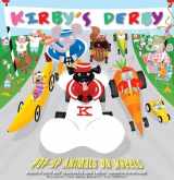 9781605802855-1605802859-Kirby's Derby: Pop-Up Animals on Wheels