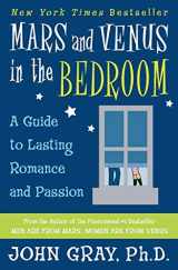 9780060927936-0060927933-Mars and Venus in the Bedroom: A Guide to Lasting Romance and Passion