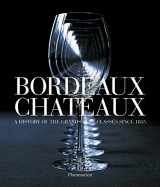 9782080301215-2080301217-Bordeaux Chateaux (Compact: A History of the Grands Crus Classes since 1855