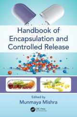 9781482232325-1482232324-Handbook of Encapsulation and Controlled Release