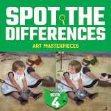 9780486480862-0486480860-Spot the Differences: Art Masterpieces, Book 4 (Dover Kids Activity Books)
