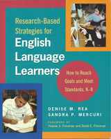 9780325008103-0325008108-Research-Based Strategies for English Language Learners: How to Reach Goals and Meet Standards, K-8