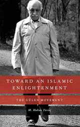 9780199927999-0199927995-Toward an Islamic Enlightenment: The Gülen Movement