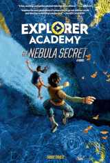 9781426338106-1426338104-Explorer Academy: The Nebula Secret (Book 1)
