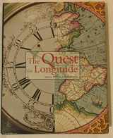 9780964432901-0964432900-The Quest for Longitude: The Proceedings of the Longitude Symposium Harvard University, Cambridge, Massachusetts November 4-6, 1993